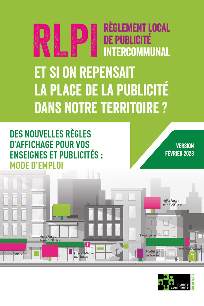 Guide 2023 Plaine Commune du Règlement Local de Publicité intercommunal (RLPi)