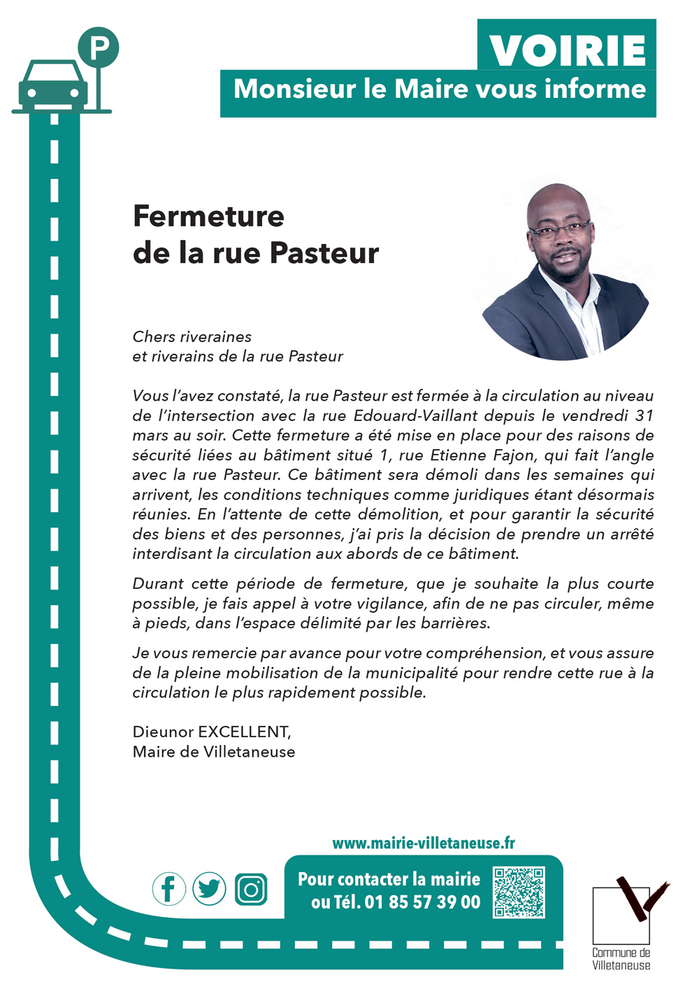 VOIRIE | Fermeture de la rue Pasteur | M. le Maire vous informe