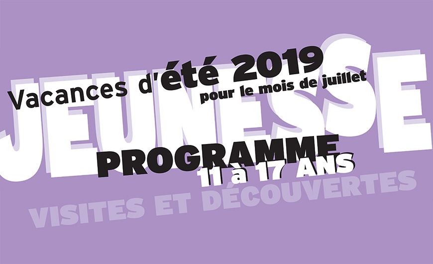 Votre été 2019 en juillet à la maison de quartier Paul Langevin