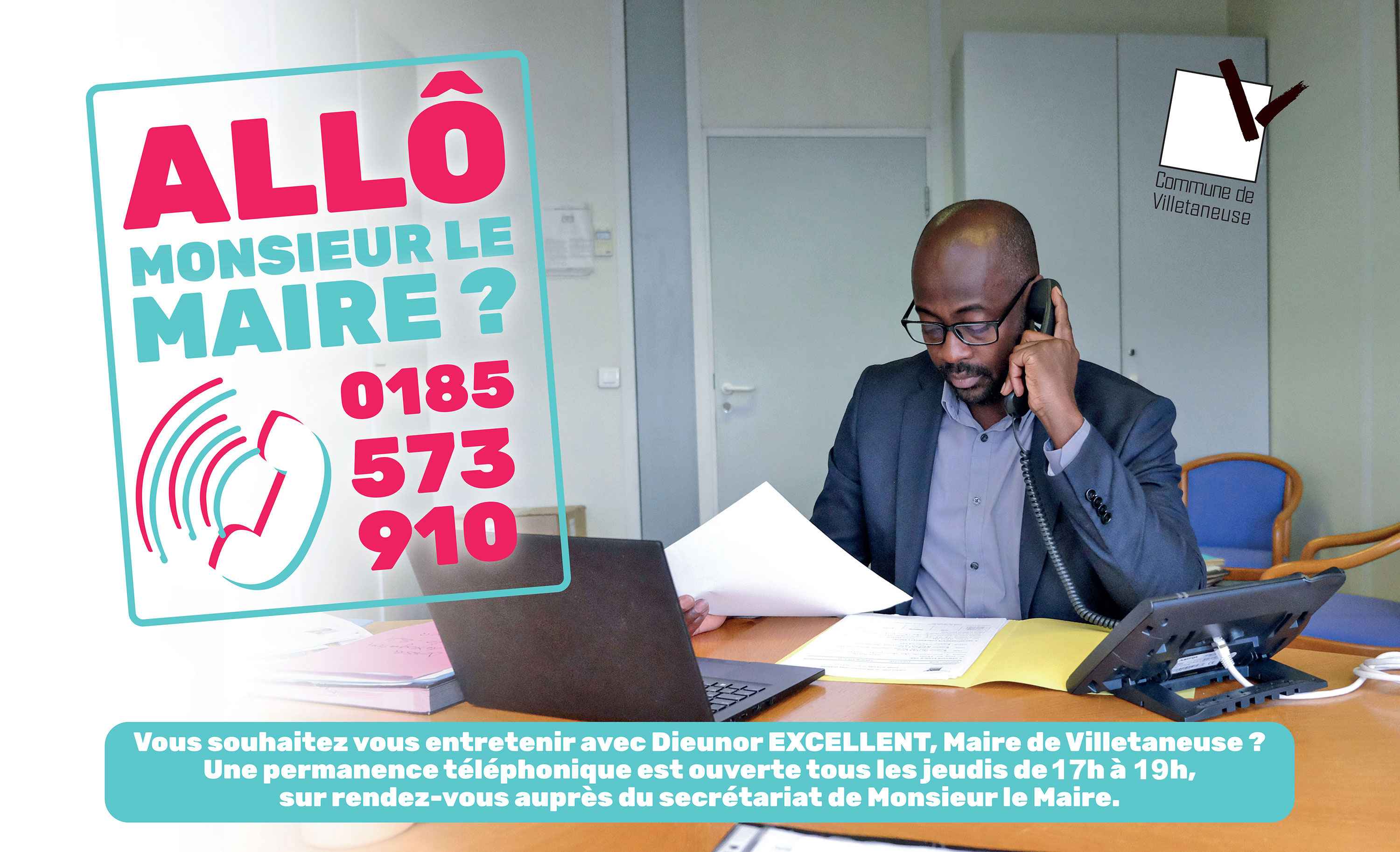 Allô monsieur le Maire au 01 85 57 39 10