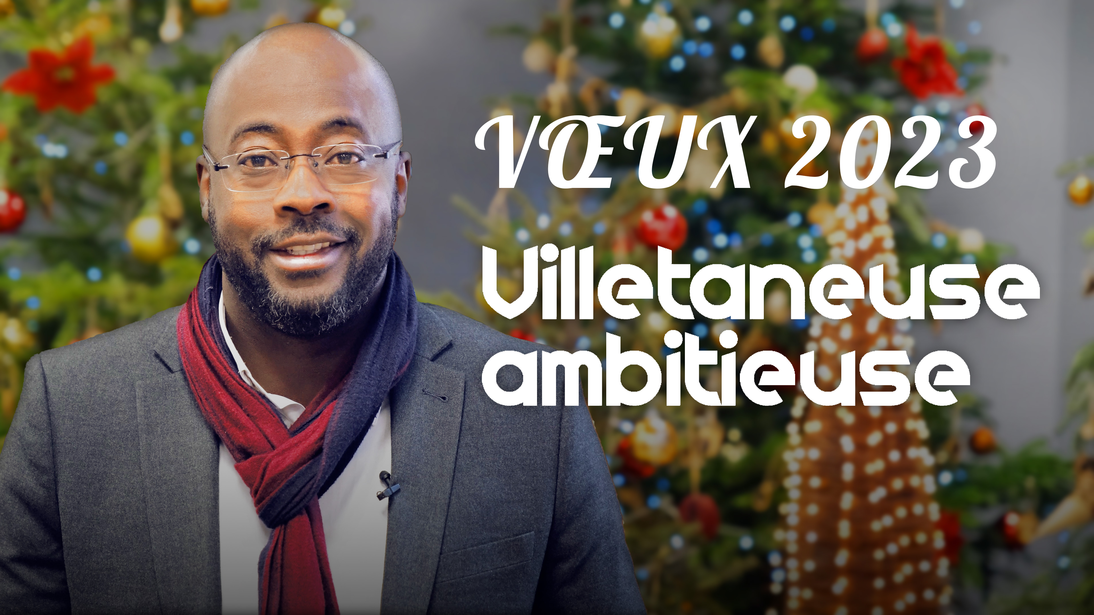 Villetaneuse Ambitieuse | Message de vœux pour 2023 de Dieunor Excellent, Maire de Villetaneuse.