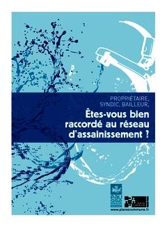 Brochure : Propriétaires syndic, bailleur, êtes-vous bien raccordé au réseau d’assainissement ?